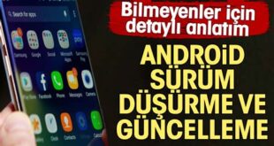 Android Sürümünü Düşürme ve Yükseltme Rehberi