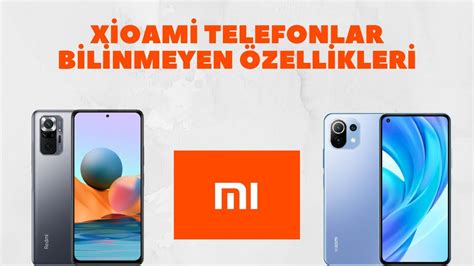 Xiaomi Telefonların Bilinmeyen Özellikleri ve İpuçları