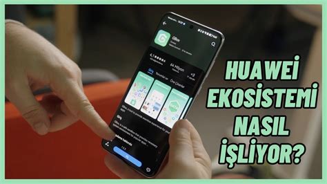 Yazılım ekosistemi Huawei'ye nasıl katkı sağladı?